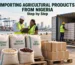 importing agricultural products from Nigeria